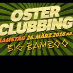 osterclubbing-bigbamboo