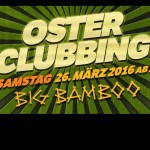 osterclubbing-bigbamboo